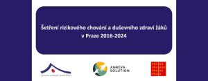 Šetření rizikového chování a duševního zdraví žáků v Praze 2016-2024