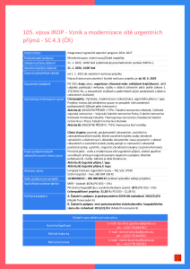 Výzva č. 105 - VZNIK A MODERNIZACE URGENTNÍCH PŘÍJMŮ - SC 4.3 (ČR)